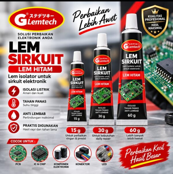 LEM SIRKUIT HITAM – Lem Perekat Serbaguna Kuat